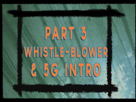 Part 3: Intro MUST SEE WHISTLE BLOWER & GEE FIVE