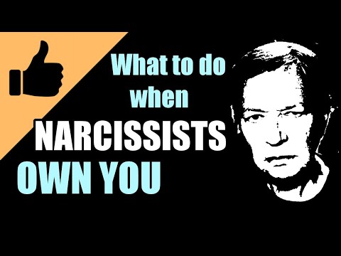 Why narcissists think they own you