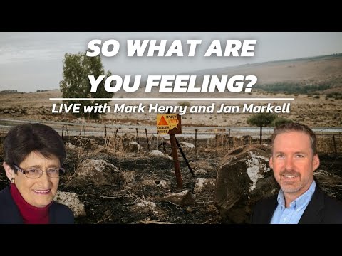 So What Are You Feeling? | LIVE with Jan Markell & Mark Henry