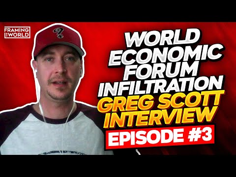 WEF Infiltration, Greg Scott Interview (FTW: S2, EP3)