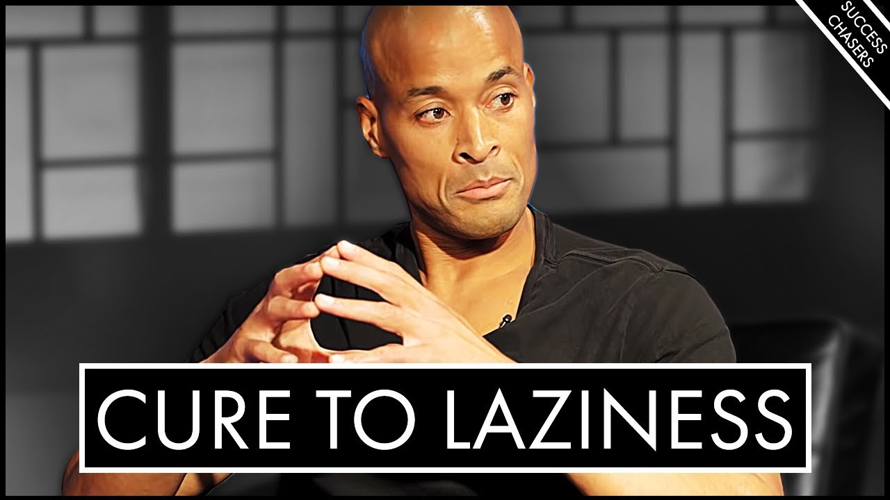 THE CURE TO LAZINESS & PROCRASTINATION  - David Goggins | Motivational Video