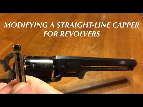 How To Modify A Straight-Line Capper For Percussion Revolvers