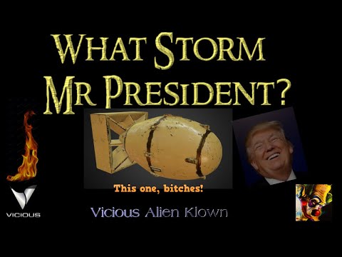 What Storm Mr President