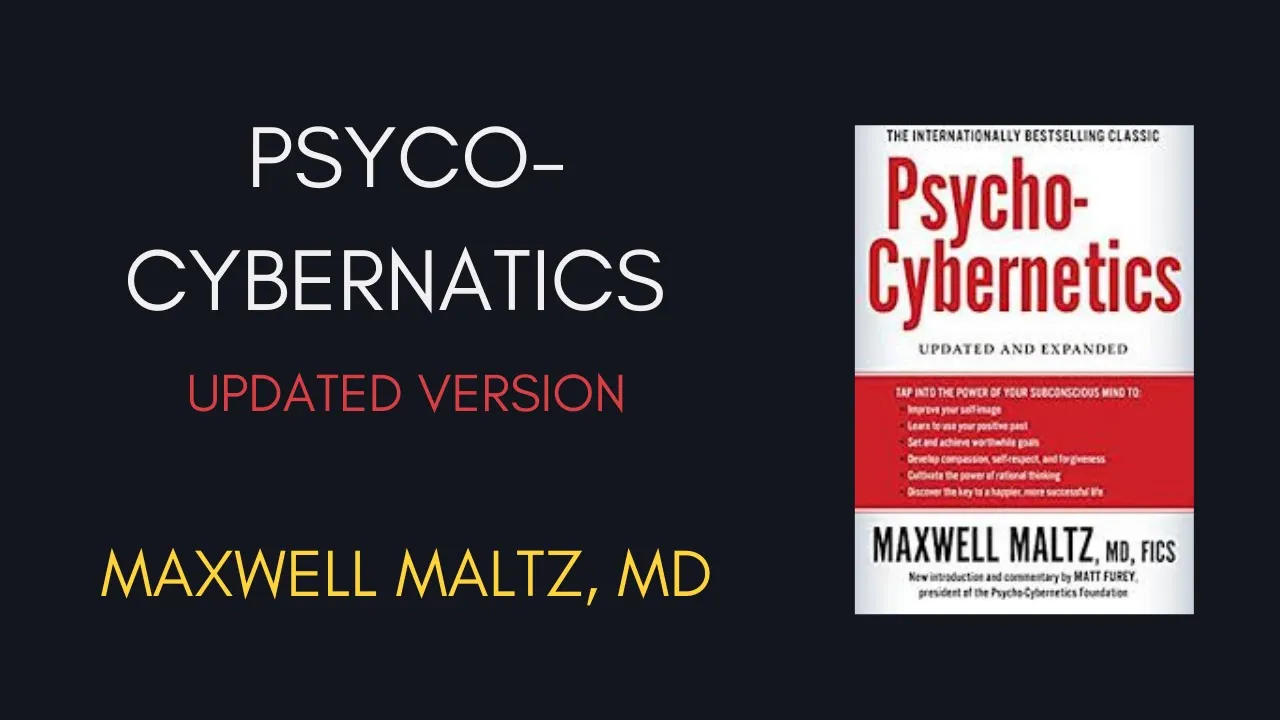 Psycho Cybernetics by Maxwell Maltz /Full audiobook, One of the Best   SELf-HELP books