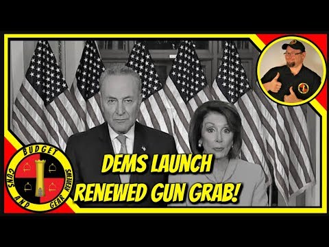 Dems Launch New Gun Grab- And Spineless RINOS Join Them, CA Dems Want One A Month, and other stories