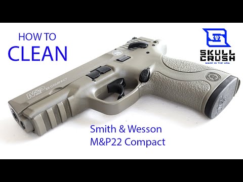 Field Strip & Clean the Smith & Wesson M&P22 Compact - FOR BEGINNERS