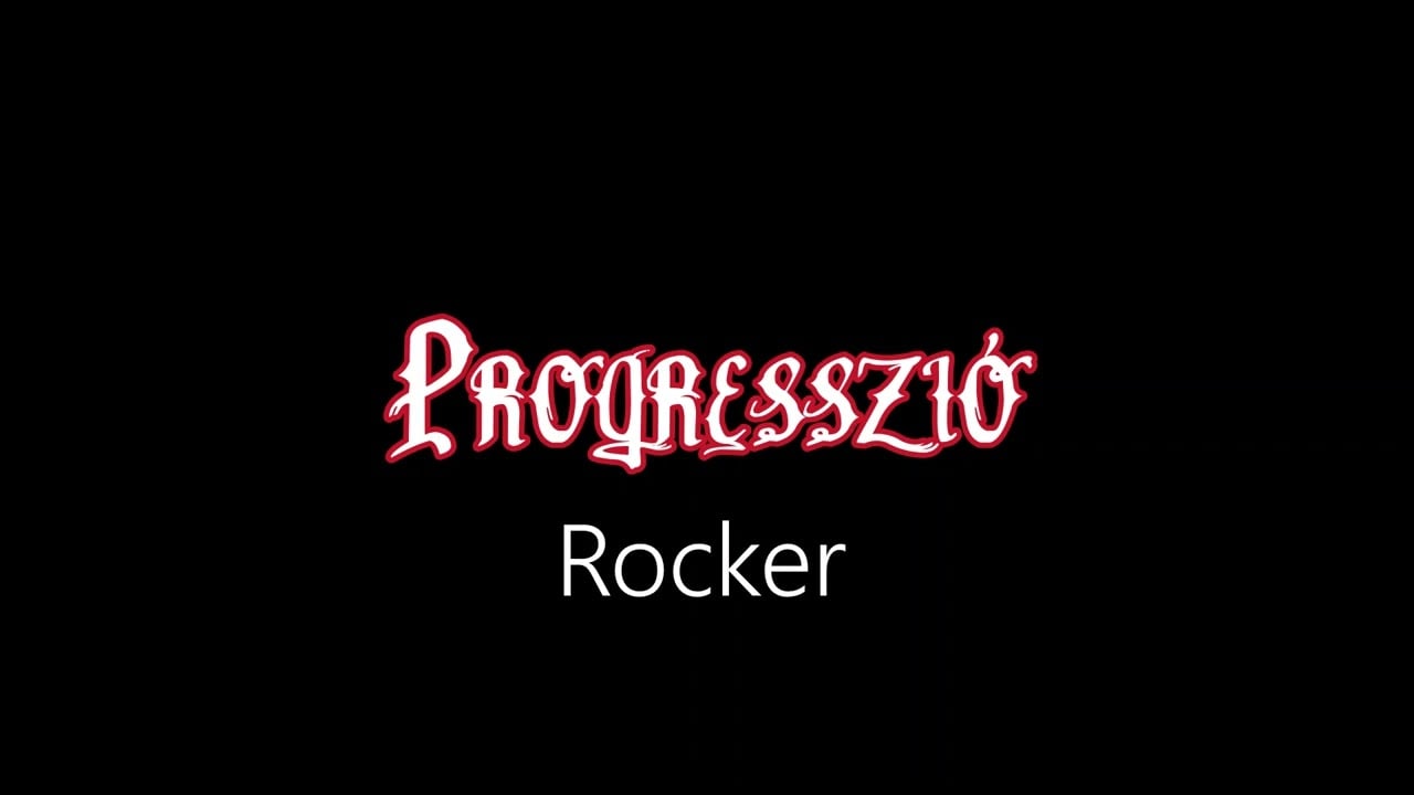 Progresszió ¦ Rocker (hivatalos audió)