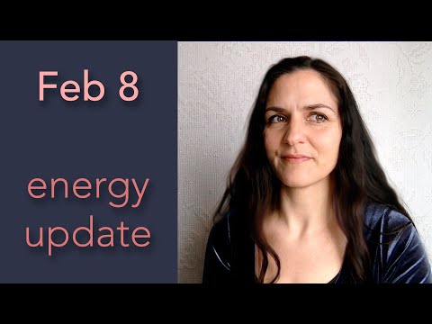 Energy update for the week and coming months starting February 8