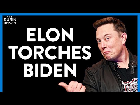 Elon Musk Leaves Press Speechless by Torching Biden's Entire Agenda | Direct Message | Rubin Report