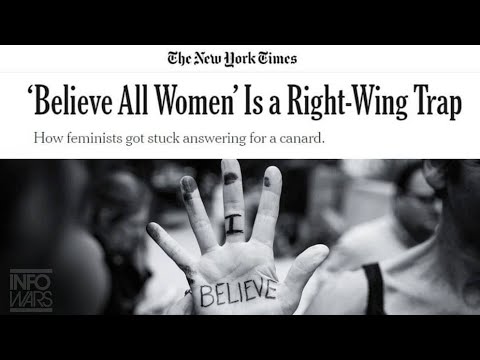 New York Times Claims Believe All Women Is A Right Wing Trap
