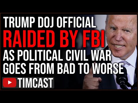 Biden FBI Just RAIDED Trump DOJ Official Over POLITICS, Subpoenas GOP, Political Civil War IS HERE