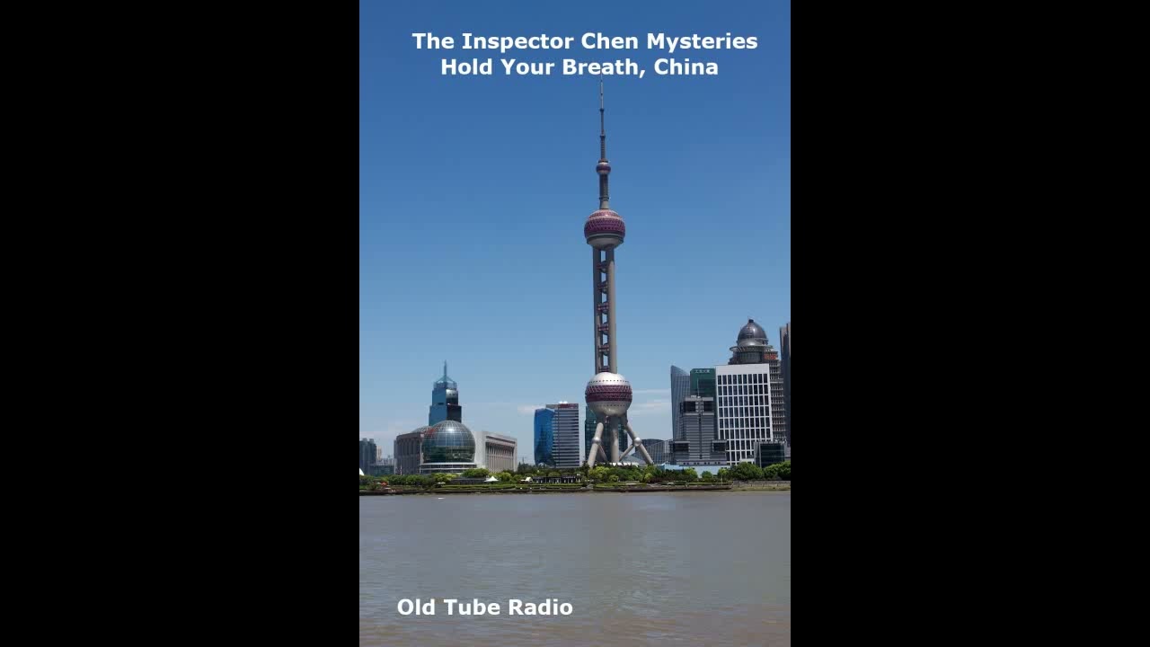 The Inspector Chen Mysteries: Hold Your Breath, China