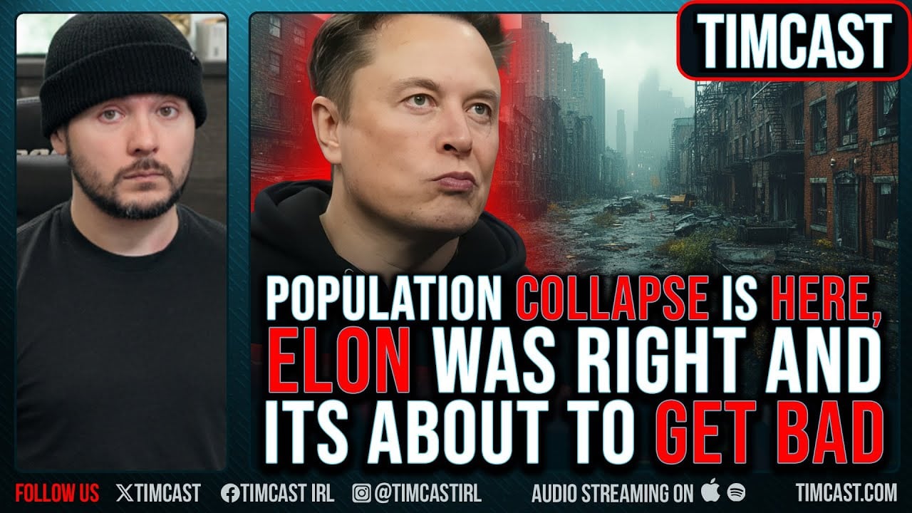 Elon Musk Predicts POPULATION COLLAPSE And Its HAPPENING NOW, Society Is Beginning To BREAKDOWN
