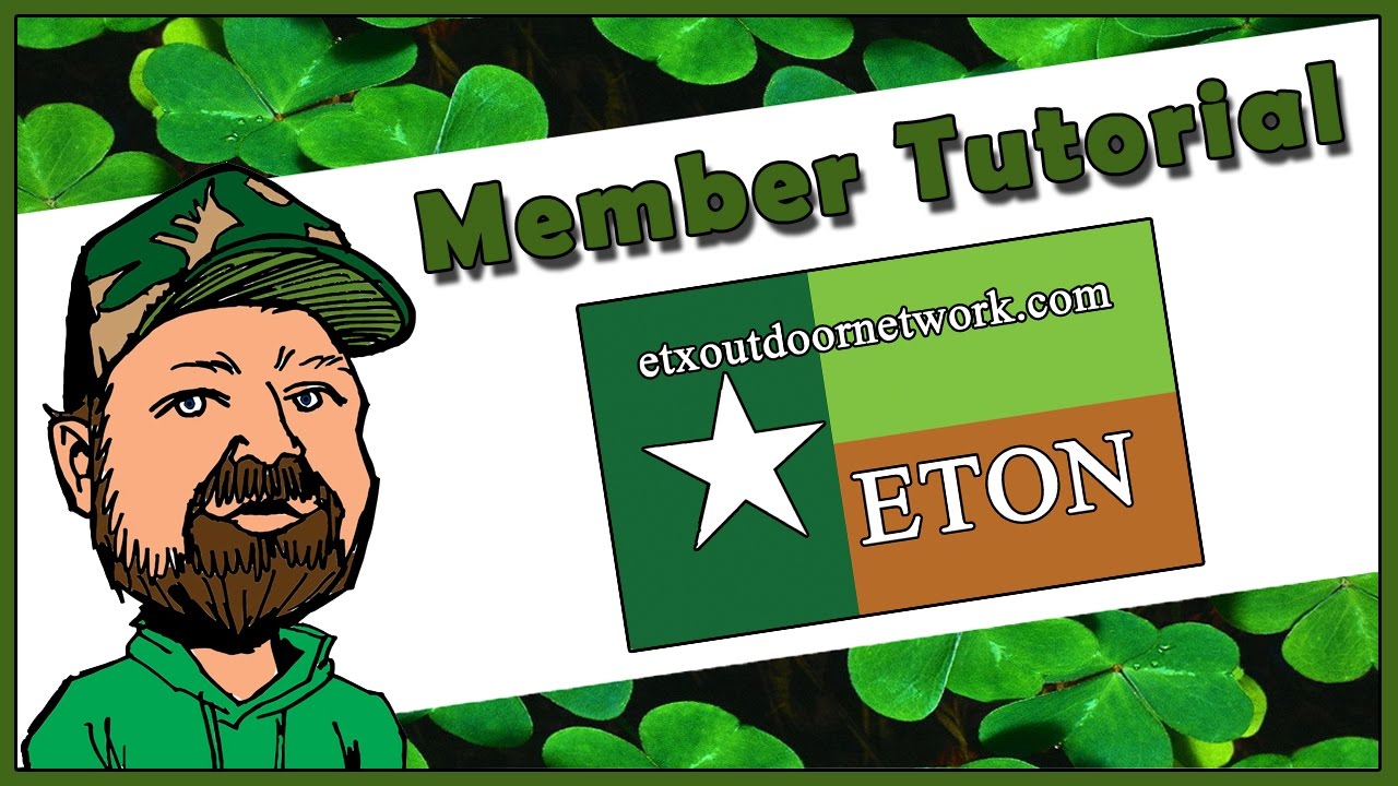ETON Tutorial - PC - Creating Groups - East Texas Outdoor Network