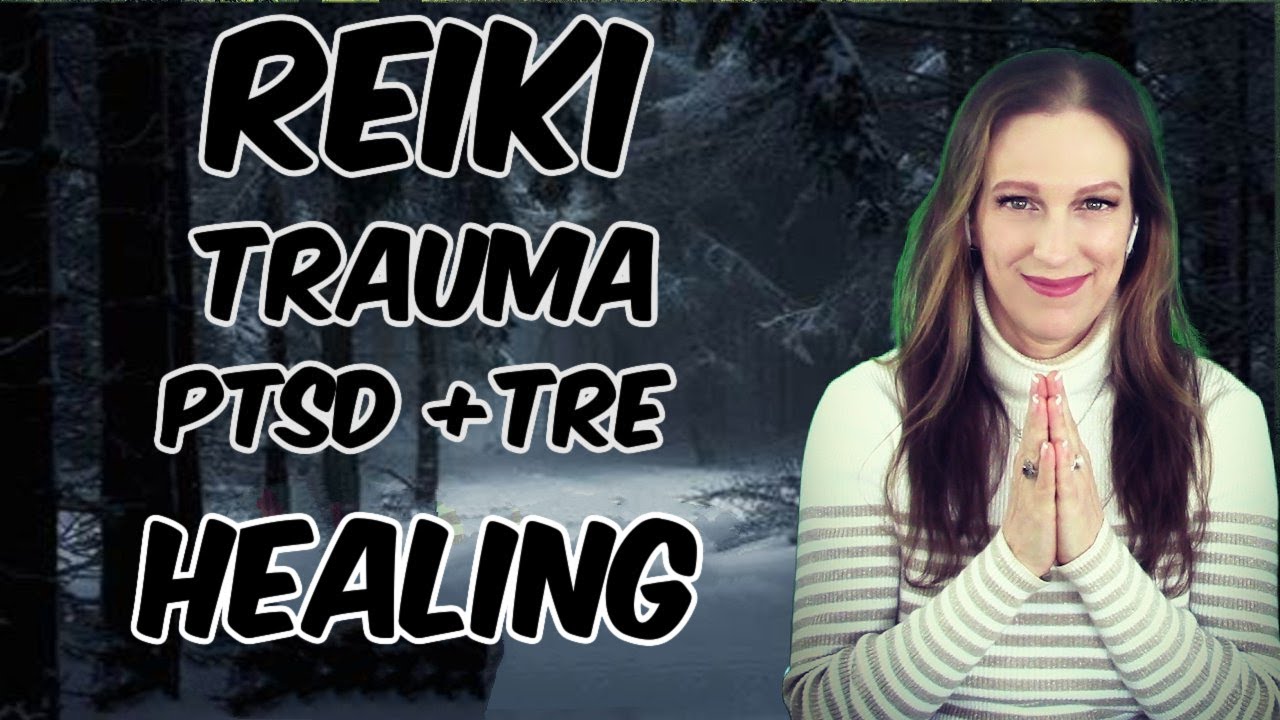 Reiki l Trauma + PTSD l Let Go + Heal l Gong Bath Therapy l TRE Exercise + Deep Muscle Release