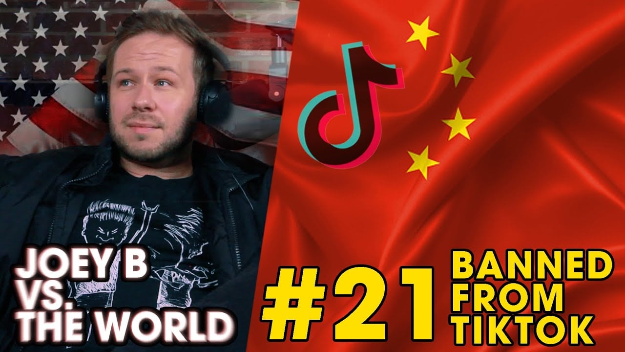 Joey B vs. the World #21: Banned From TikTok!