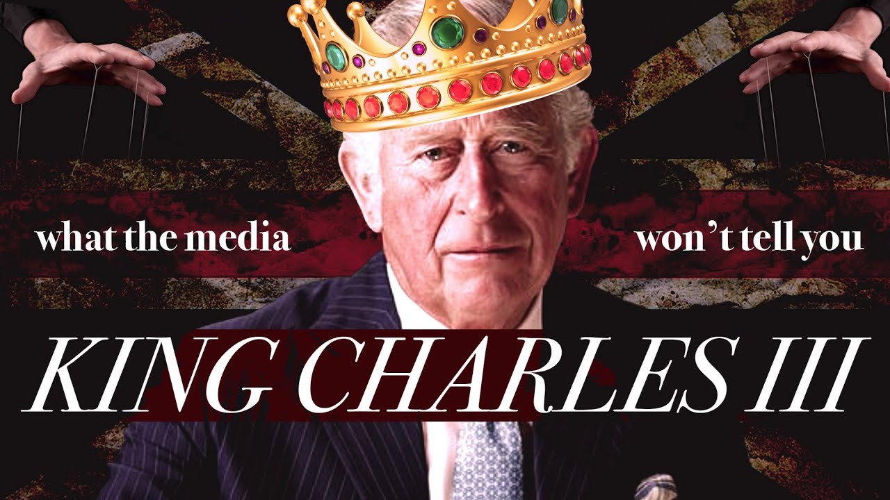 What the Media Won't Tell You About KING CHARLES III (Part 2)