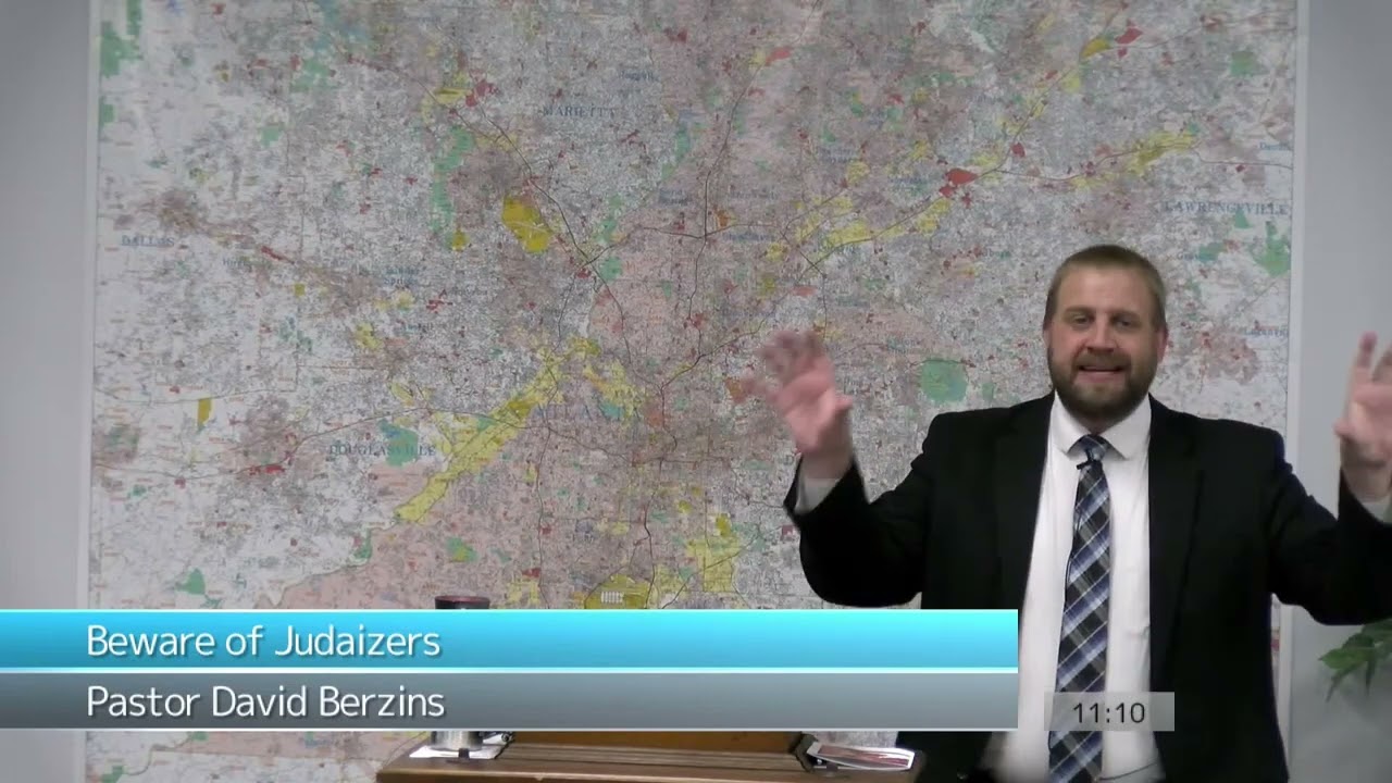 Beware of Judaizers | Pastor David Berzins | 1/15/2023 Sunday