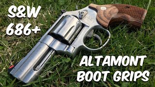 Altamont Boot Grips - S&W 686 Plus | Let's Try Them Out!!