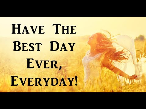 The Bestest Day Ever !