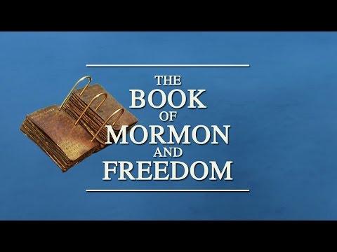 The Book of Mormon and Freedom