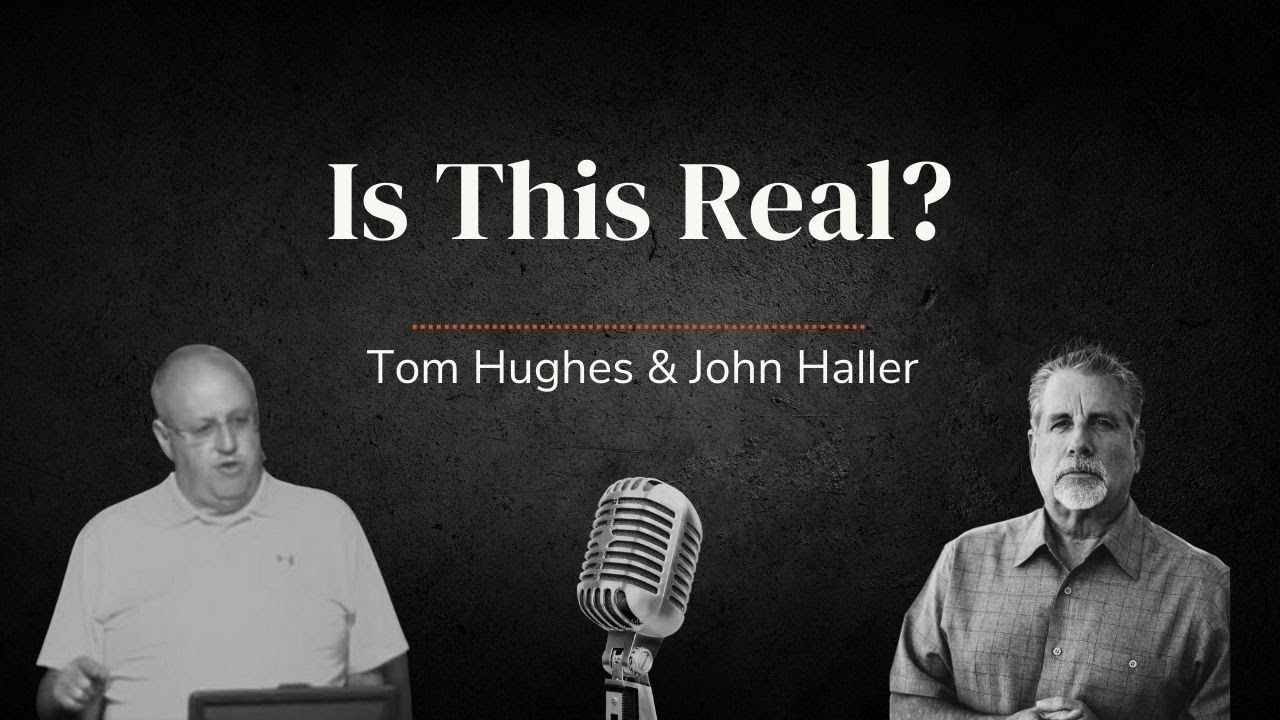 Is This Real? | Live with Tom Hughes and John Haller