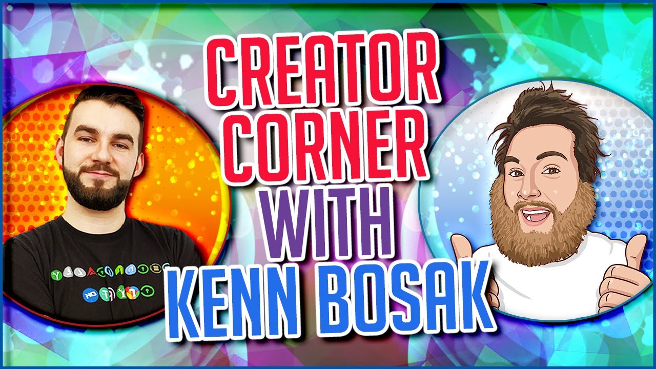 ▶️ Creator Corner With Kenn Bosak | EP#261