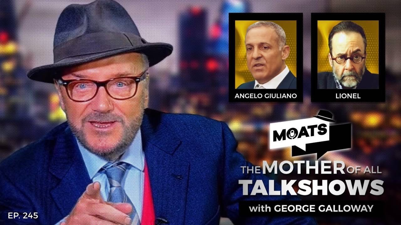 DAM BUSTERS | MOATS with George Galloway Ep 245