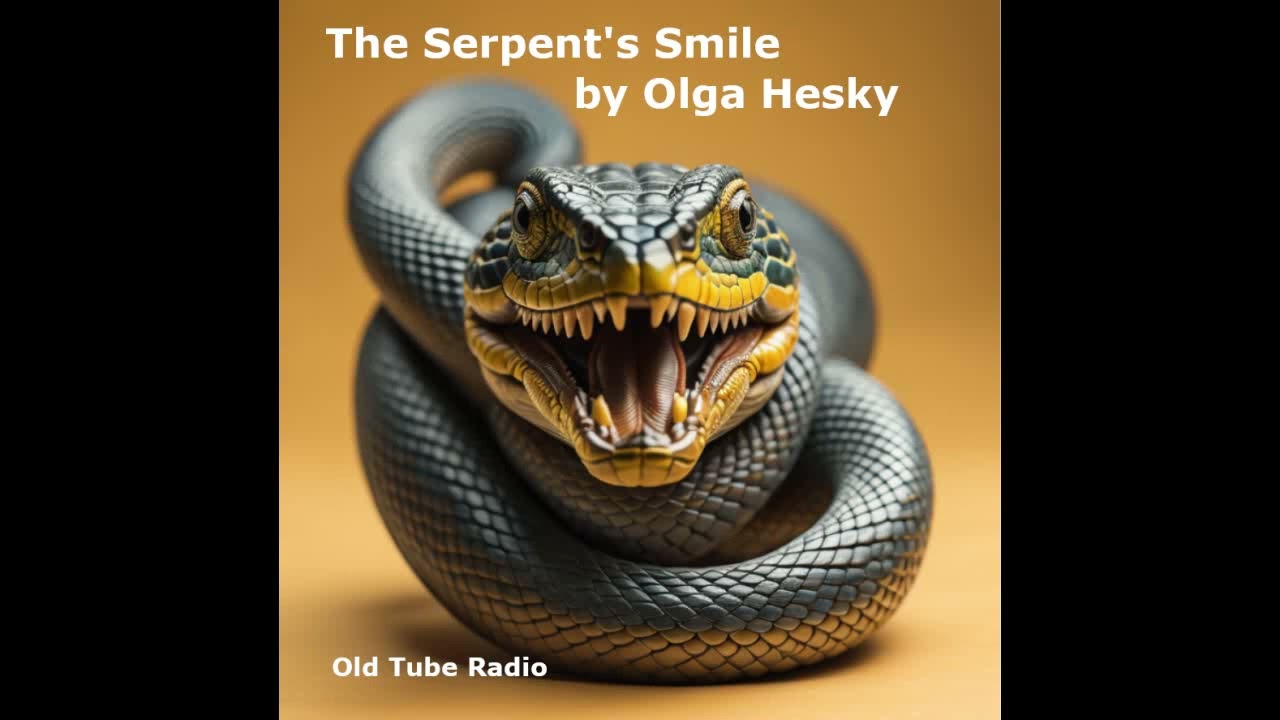 The Serpent's Smile by Olga Hesky