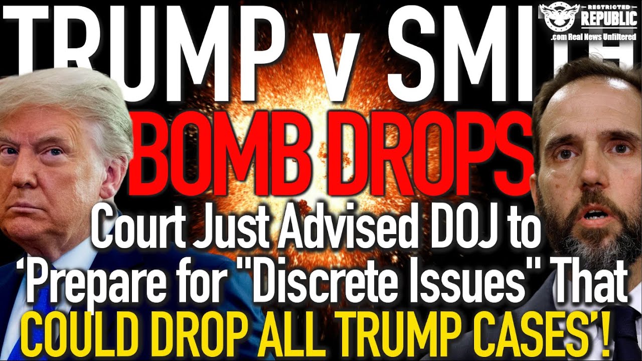 Bomb Drops! Court Just Advised DOJ to ‘Prepare for “Discreet Issues” That May DROP ALL TRUMP CASES'!