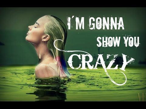 Harley Quinn - I'm gonna show you crazy