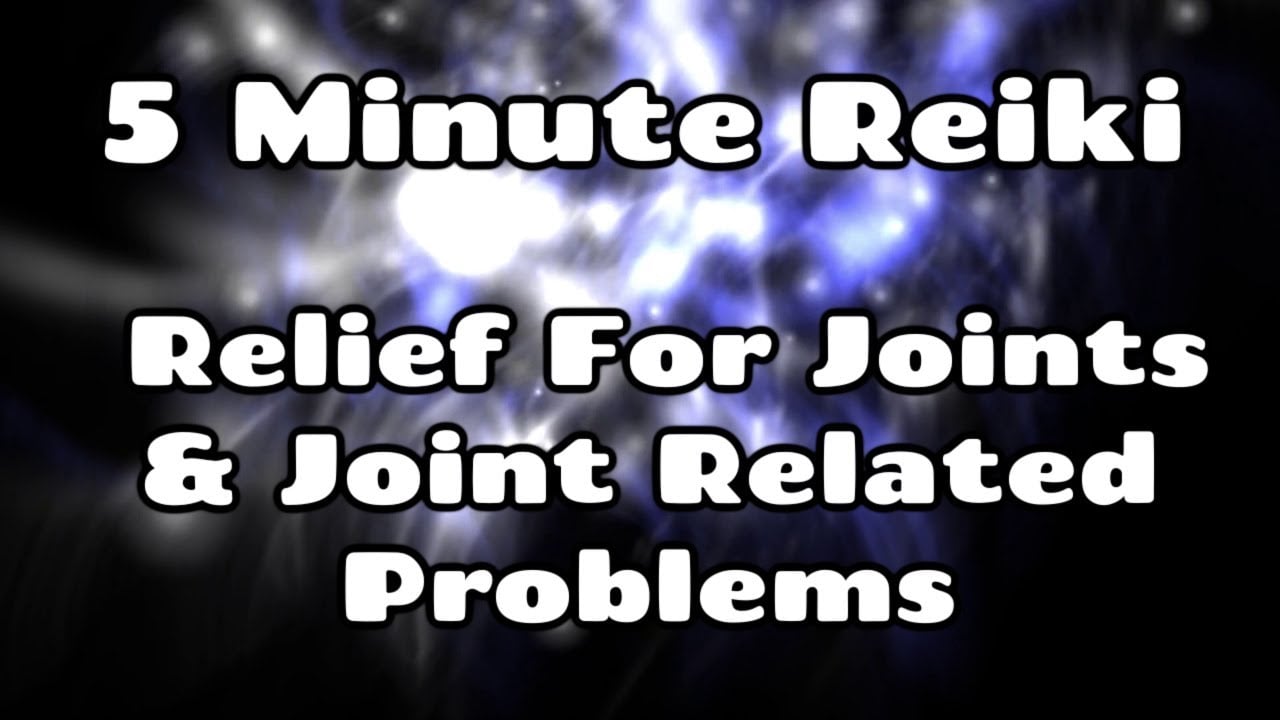 Reiki For Joints & Joint Problems / 5 Min Session / Healing Hands Series ✋✨🤚