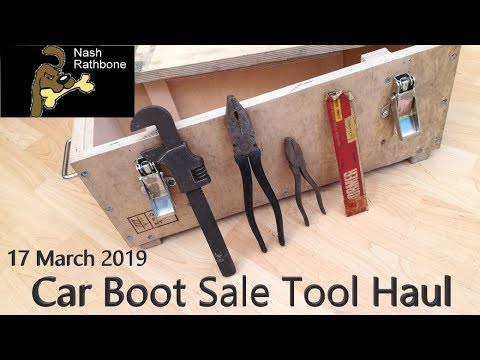 🚙 Car Boot Sale Tool Haul 17 March 2019 🚗