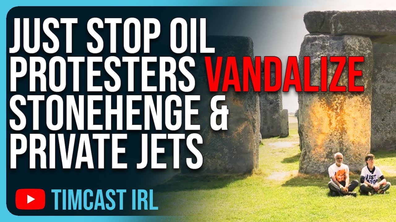 Just Stop Oil Protesters VANDALIZE Stonehenge & Private Jets To Combat Climate Change