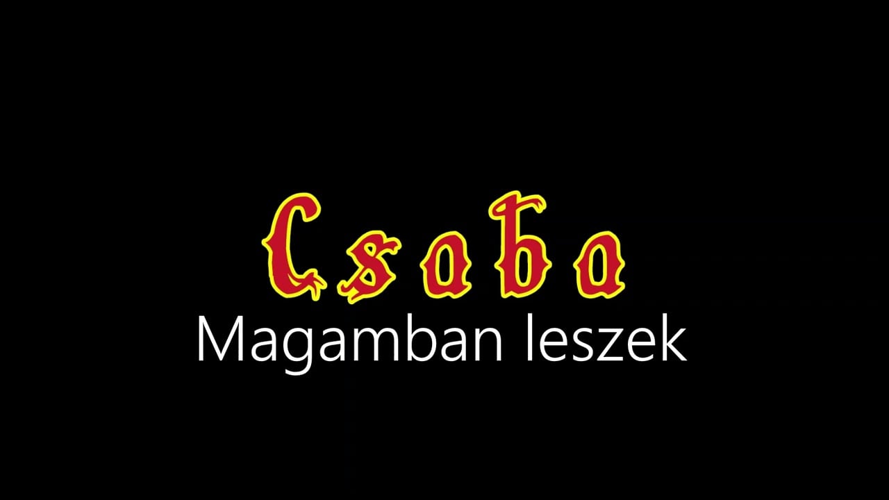 Csaba ¦ Magamban leszek (hivatalos audió)