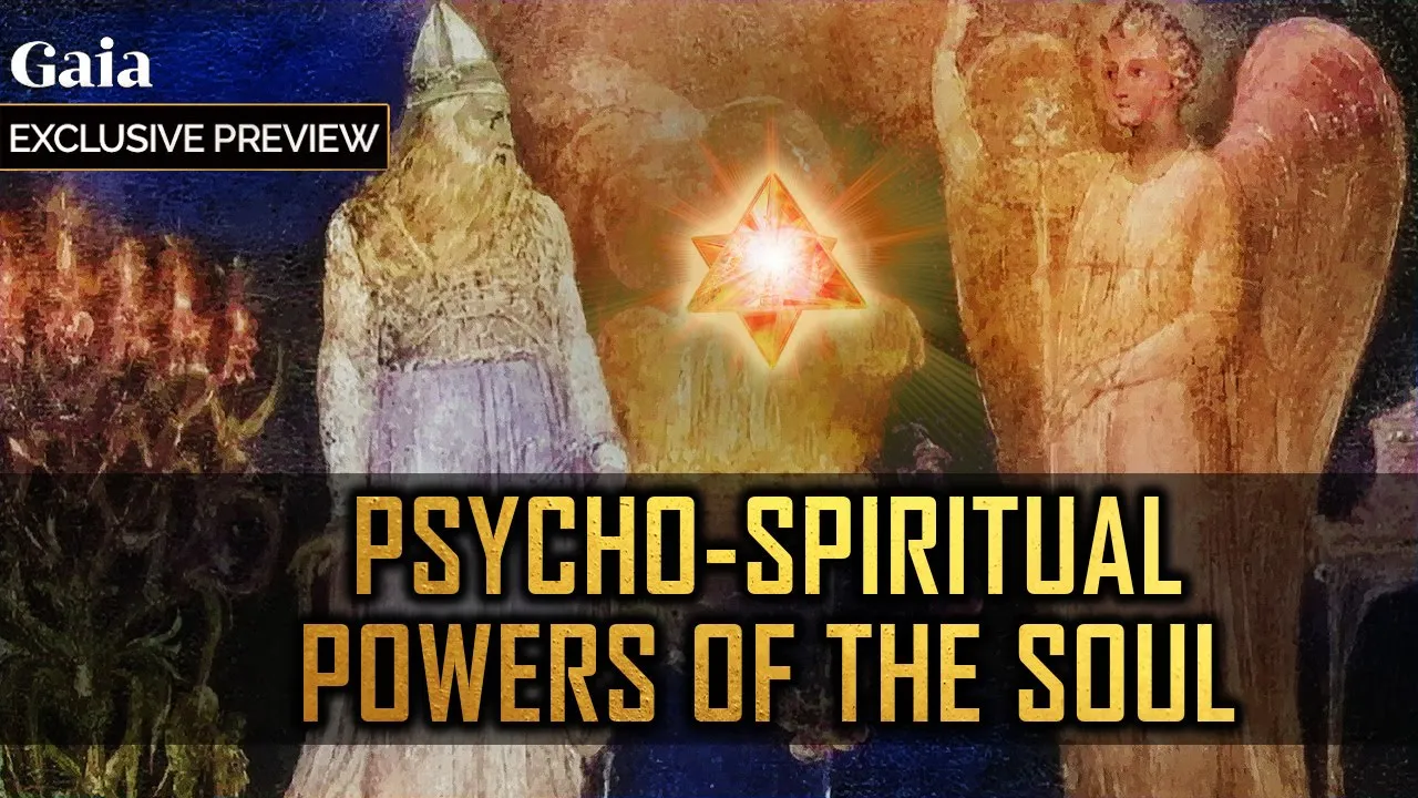PSYCHO-SPIRITUAL Powers of the Soul & the ASCENSION TOOLKIT of the Ancients