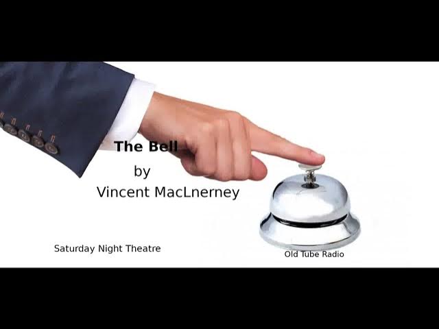 The Bell by Vincent Maclnerney