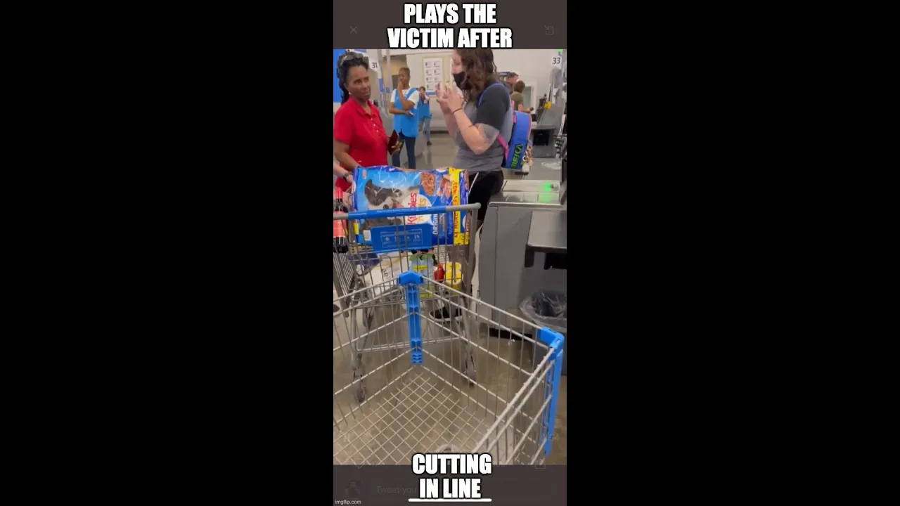 The Doctor Of Common Sense - Walmart Meltdown From Woman After She Cut In Line