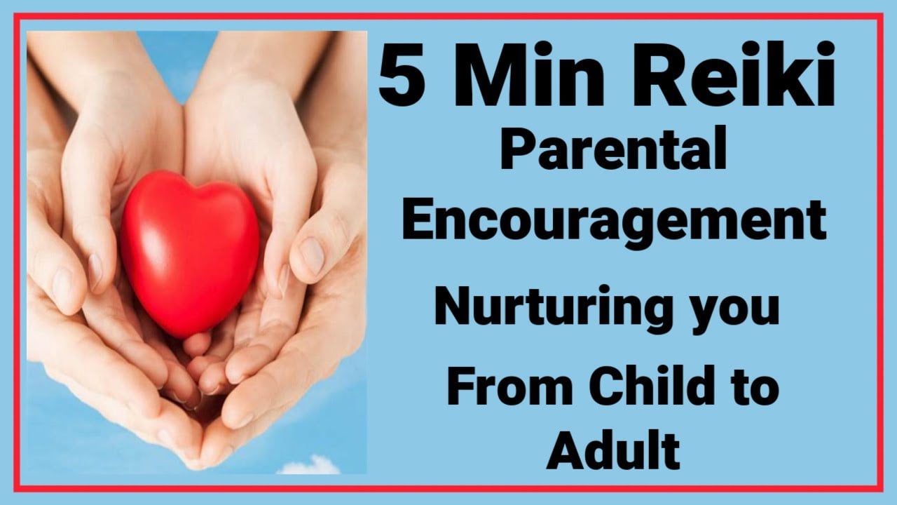 Reiki Parental Encouragement l 5 Minute Session l Healing Hands Series