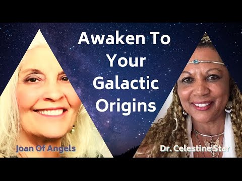 Awaken To Your Galactic Origins