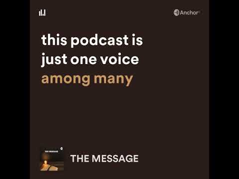 New Podcast Trailer - THE MESSAGE