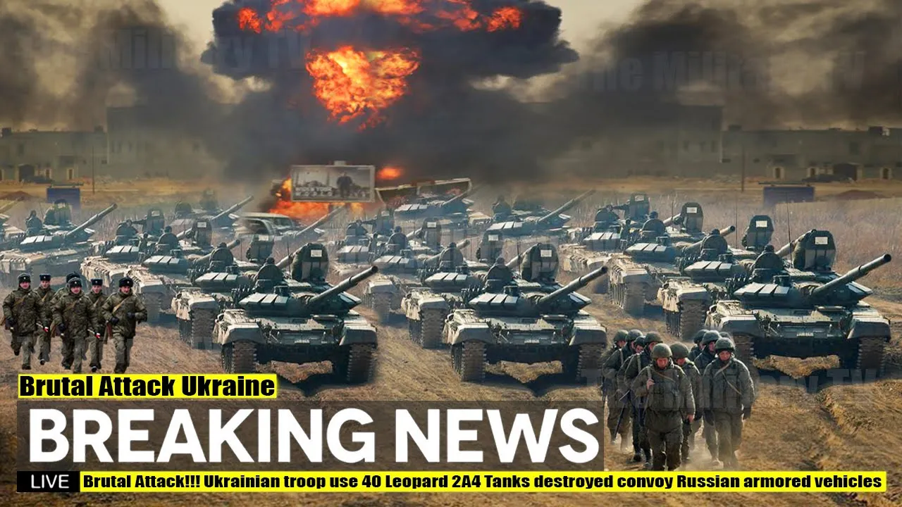 Brutal Attack!!! Ukrainian troop use 40 Leopard 2A4 Tanks destroyed convoy Russian armored vehicles