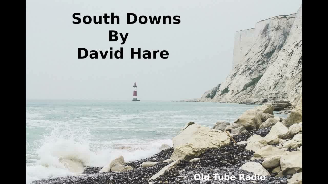 South Downs By David Hare