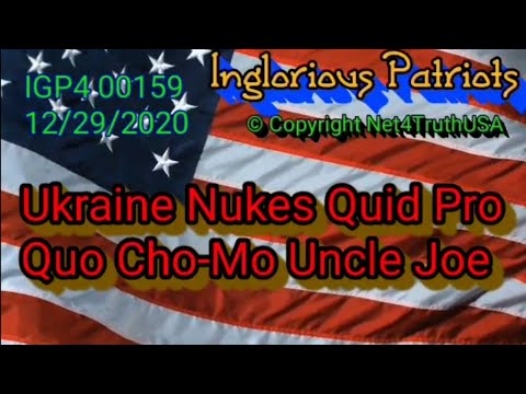 IGP4 00159 — Ukraine Nukes QPQ Cho-Mo Uncle Joe