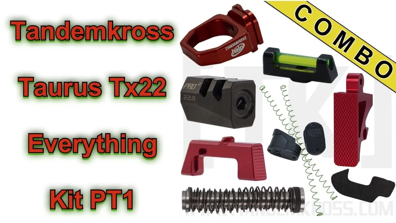 Tandemkross Everything Kit for Taurus Tx22 22lr - What's in the Kit Part 1