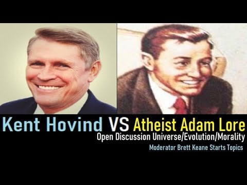 Kent Hovind VS Atheist Adam Lore | Universe, Evolution, Science, Morality | By Brett Keane