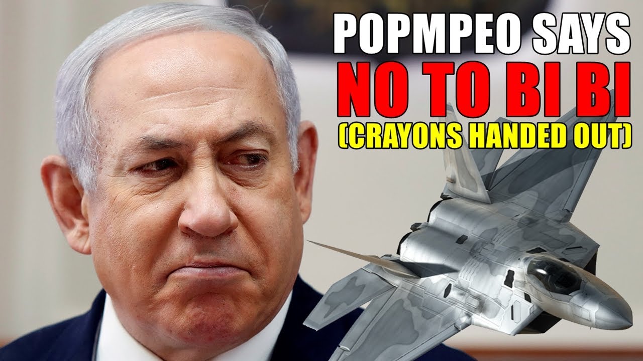 25. ISRAEL ON THE ROPES - POMPEO SAYS NO MORE CHINA...PERIOD