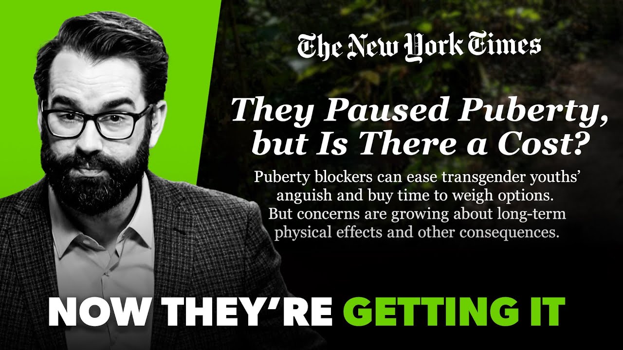 New York Times Finally Admits Puberty Blockers Are Bad