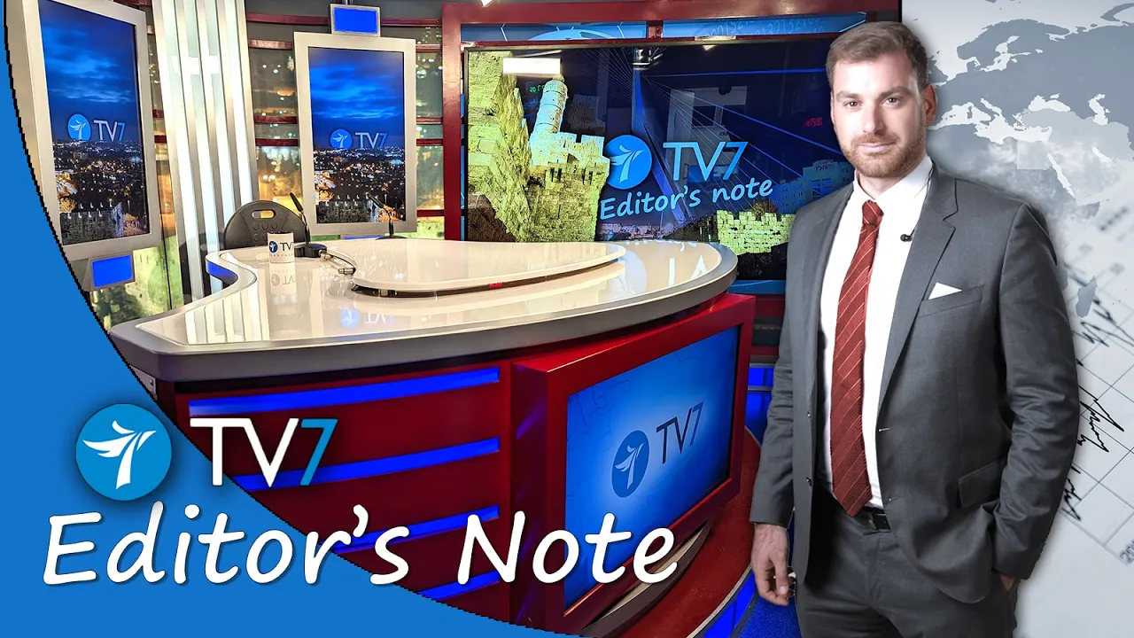 TV7 Israel Editor’s Note - The true nature of Protests against the Judicial Reform