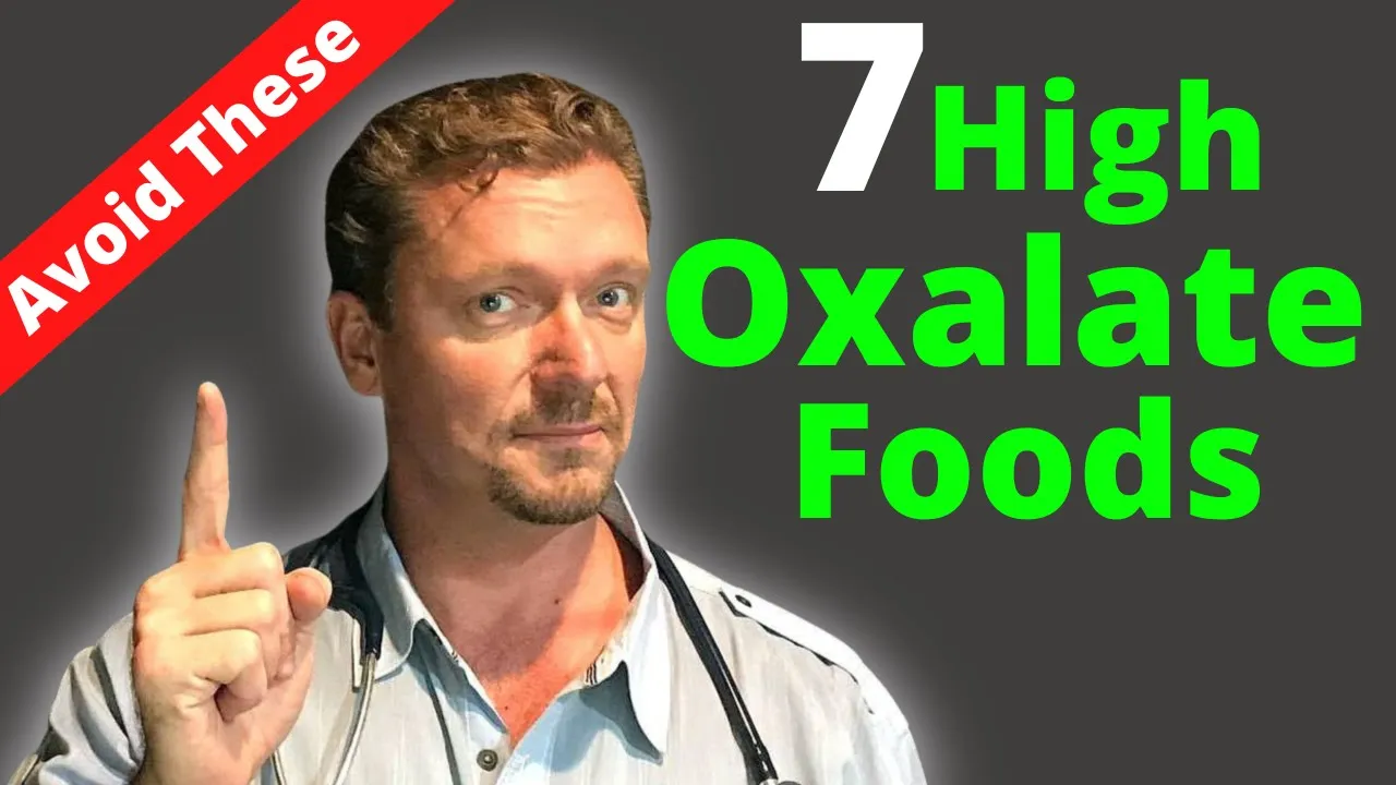 OXALATES (7 Highest Oxalate Foods) We Are All Sensitive to Oxalates- In Some Manner